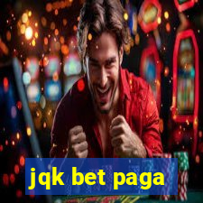 jqk bet paga
